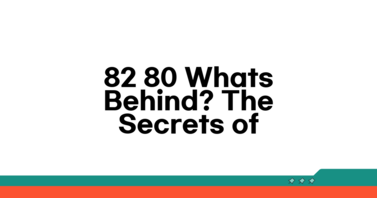 82 80 번호, 무엇을 말해줄까